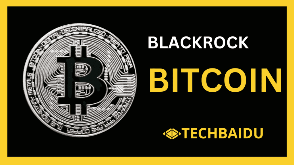 blackrock bitcoin