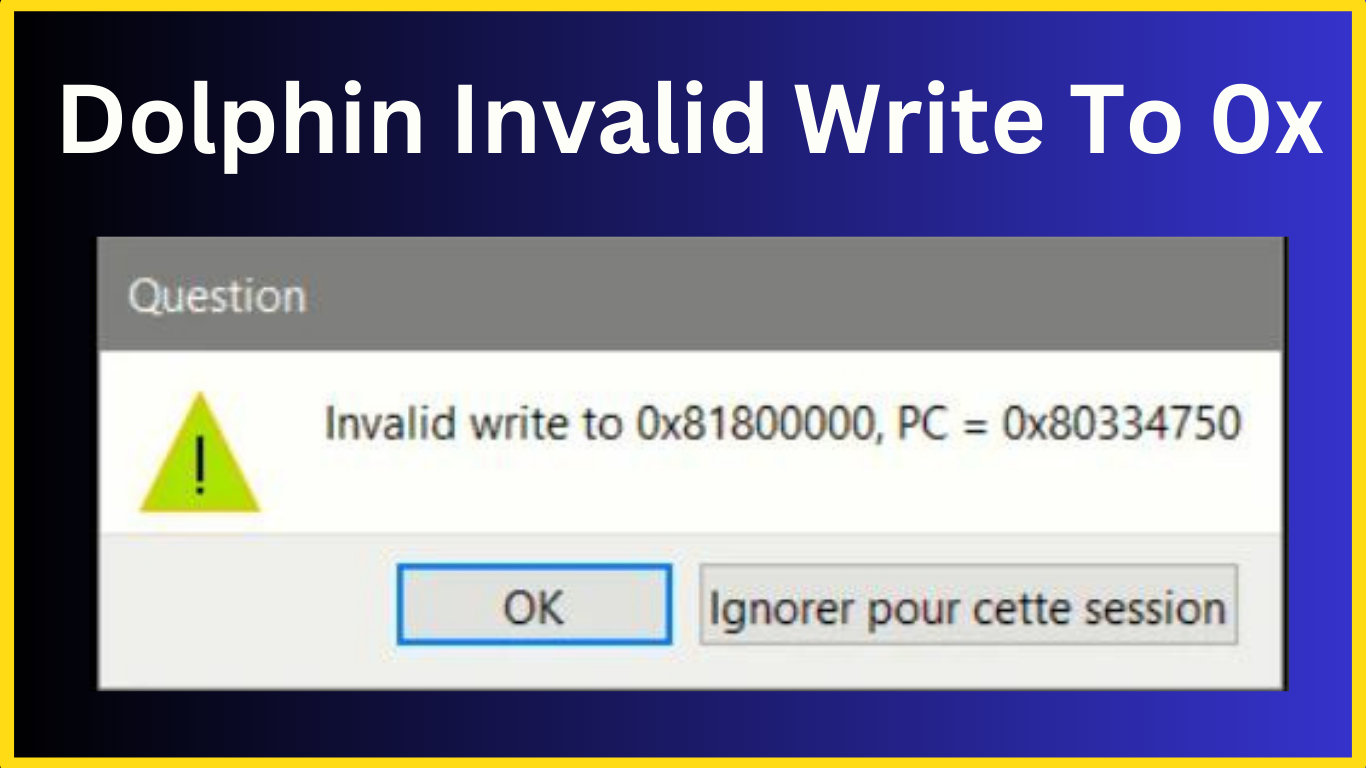 dolphin invalid write to 0x