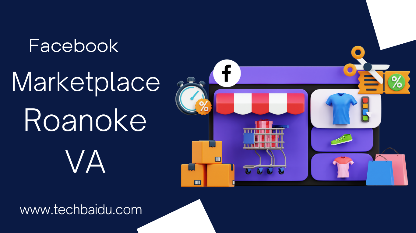 Facebook marketplace Roanoke va