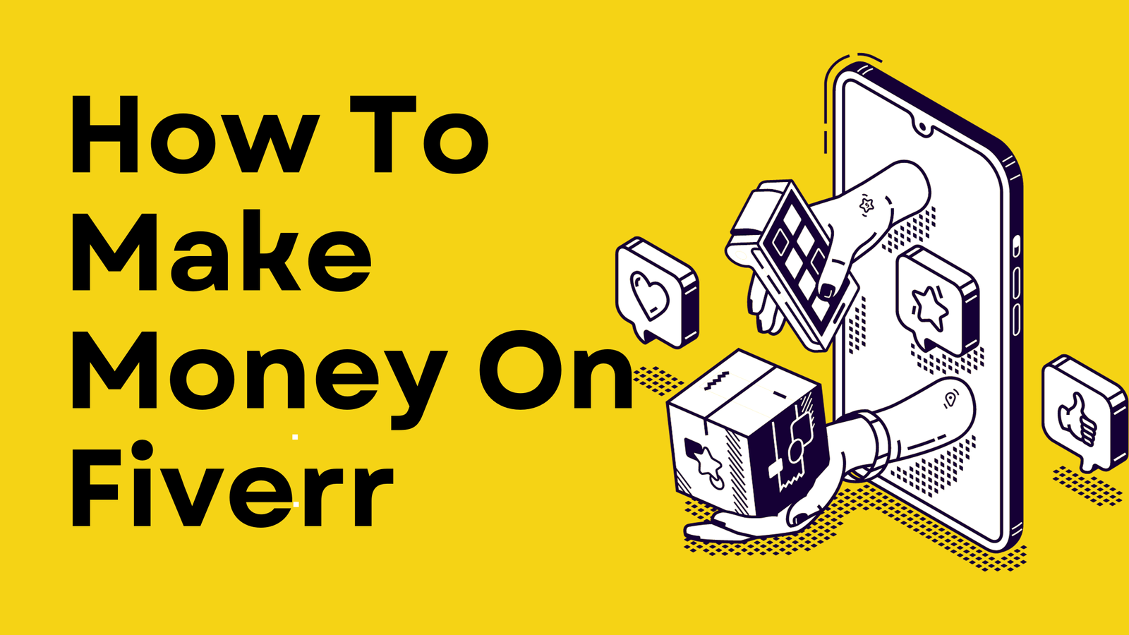 How To Make Money On Fiverr