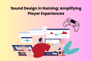 Sound Design in Gaming